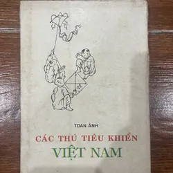 CÁC THÚ TIÊU KHIỂN VIỆT NAM - TOAN ÁNH (8) 578076