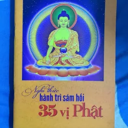 SÁCH NGHI THỨC HÀNH TRÌ SÁM HỐI 35 VỊ PHẬT 35K