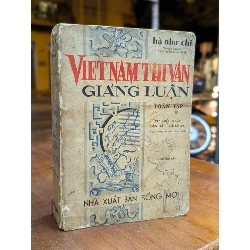Việt nam thi văn giảng luận toàn tập - Hà Như Chi 301147