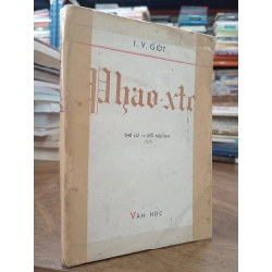 Phao - xto - I.V. Gớt ( Thế Lữ và Đỗ Ngoạn dịch ) 459728