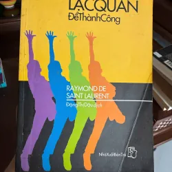 Học Cách Sống Lạc Quan Để Thành Công – Raymond de Saint Laurent- K2 996698