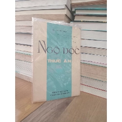 Ngộ độc thức ăn - B. S. Đỗ Đinh Địch