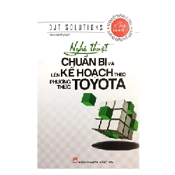 Toyota_Nghệ thuật chuẩn bị và lên kế hoạch theo PT Toyota ,70 - Ojt Solutions - 2023 - KINH TẾ - PHÁP LUẬT - KHOA HỌC - VĂN HÓA XH Blogmeo040226