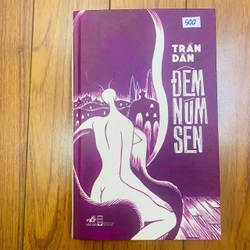 ĐÊM NÚM SEN - TRẦN DẦN #TAKE