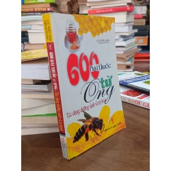 600 bài thuốc từ ong - Lưu Triều Giám, Viên Quốc Bảo