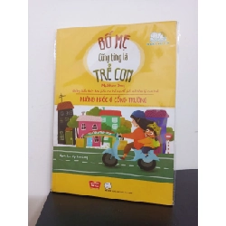 (TẶNG BOOKMARK) Bố Mẹ Cũng Từng Là Trẻ Con - Không Khóc Ở Cổng Trường - Madeleine Deny New 100% RBK.ASB2408