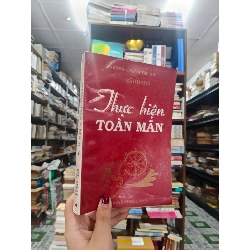 Thực Hiện Toàn Mãn - Nguyễn Ngọc Thơ dịch