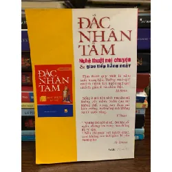 Đắc nhân tâm – Nghệ thuật nói chuyện & giao tiếp hằng ngày – Nhóm Sống Đẹp 571580