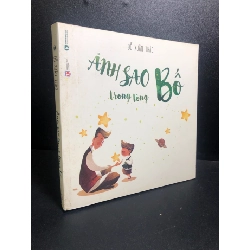 Ánh sao trong lòng bố, 2016, Đỗ Xuân Thảo, mới 90% (ố nhẹ, có dấu mộc) SBMQ7-0612