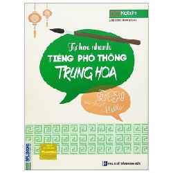 Tự Học Nhanh Tiếng Phổ Thông Trung Hoa - Kaixin 159652