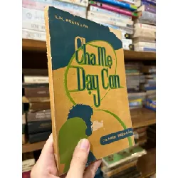 Cha mẹ dạy con - L.M. hoàng Lan