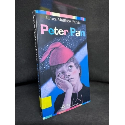 Peter Pan, James Matthew Barrie, 2016, Mới 80% (Ố Nhẹ, Có dấu mộc) SBM270325