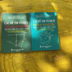 CÁC ĐỀ THI VÔ ĐỊCH TOÁN 19 NƯỚC TRONG ĐÓ CÓ VIỆT NAM
