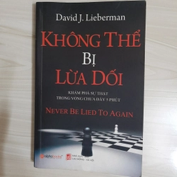 KHÔNG THỂ bị LỪA DỐI 