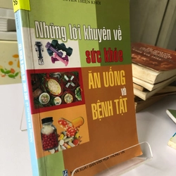 NHỮNG LỜI KHUYÊN VỀ SỨC KHỎE ĂN UỐNG VÀ BỆNH TẬT 274806