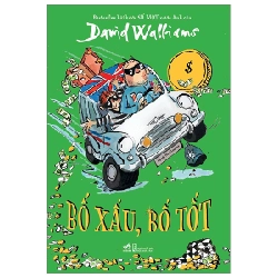 Bố Xấu, Bố Tốt - David Walliams (Mới 100%) Truyện thiếu nhi, Nhã Nam - SÁCH ĐẠI HỌC 479950