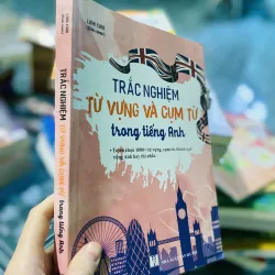 Trắc nghiệm Từ vựng và Cụm từ trong tiếng Anh 749251