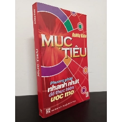 Mục Tiêu - Phương Pháp Nhanh Nhất Để Thực Hiện Ước Mơ (2006) - Ashky Kate Mới 90% HCM.ASB1103