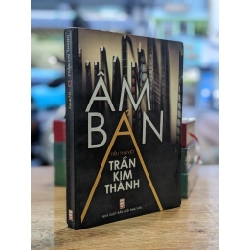 Âm bản - Trần Kim Thành