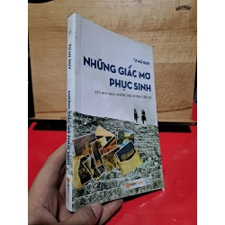 [59K/kg] Những giấc mơ phục sinh Tư Mã Duy mới 80% 2016 HCM1106
