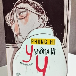 Y Không Là Y- Phùng Hy