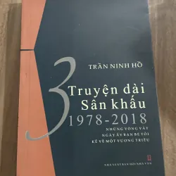 Trần Ninh Hồ - 3 truyện dài sân khấu - có chữ ký tác giả 