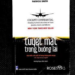 TUYỆT MẬT TRONG BUỒNG LÁI- Mọi điều cần biết về hàng không dân dụng- Tg PATRICK SMITH