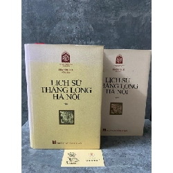 Lịch sử Thăng Long Hà Nội (bộ 2 tập bìa cứng)- Phan Huy Lê chủ biên Sách lịch sử - triết học STB0302 Rebooks.vn