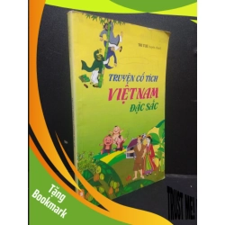 (TẶNG BOOKMARK) Truyện cổ tích Việt Nam đặc sắc mới 80% bẩn có viết tên có vết mực 2016 RBK2105 Trí Tuệ (tuyển chọn) SÁCH VĂN HỌC
