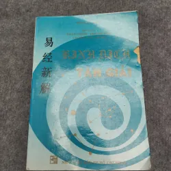 KINH DỊCH TÂN GIẢI