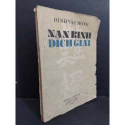 [Phiên Chợ Sách Cũ] Nạn Kinh Dịch - Đinh Văn Mông 0612