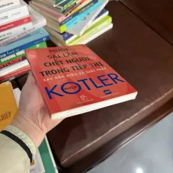 MƯỜI SAI LẦM CHẾT NGƯỜI TRONG TIẾP THỊ – PHILIP KOTLER- K4 1023151