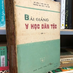 BÀI GIẢNG Y HỌC DÂN TỘC