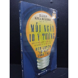 (TẶNG BOOKMARK) Mỗi Ngày 10 Ý Tưởng Rèn Luyện Cơ Bắp Sáng Tạo mới 90% bẩn nhẹ, còn seal RBK2105 Claudia Azula Altucher SÁCH SỨC KHỎE - THỂ THAO
