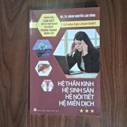 Những điều cần biết về cơ thể người và cách phòng tránh bệnh tật