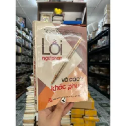 Lỗi ngữ pháp và cách khắc phục - Nhiều tác giả