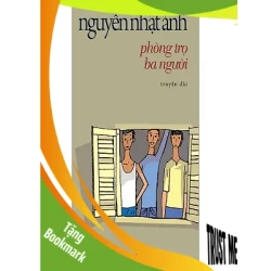 (TẶNG BOOKMARK) Phòng trọ ba người - Nguyễn Nhật Ánh - Nguyễn Nhật Ánh - 2020