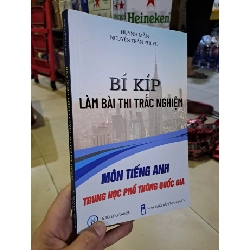 (TẶNG BOOKMARK) Bí kíp làm bài thi trắc nghiệm môn tiếng anh trung học phổ thông quốc gia mới 90% 2023 RBK0308 HỌC NGOẠI NGỮ