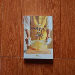 Ăn chính là sống