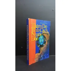 Thăm dò tính cách người đời mới 60% bẩn bìa, ố vàng, có vệt nước 2000 HCM0412 Khúc Nguyên KỸ NĂNG 353476