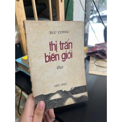 Thị trấn biên giới - Trúc Cương