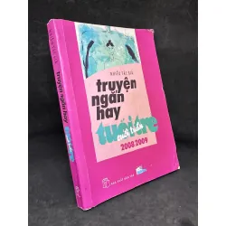 [Phiên Chợ Sách Cũ] Truyện Ngắn Hay Tuổi Trẻ Cuối Tuần 2008-2009, Nhiều Tác Giả, 2011 1304