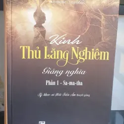 Kinh Thủ Lăng Nghiêm Giảng Nghĩa - Tỳ Kheo Ni Hải Triều Âm 753910