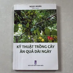 Kĩ thuật trồng cây ăn quả dài ngày