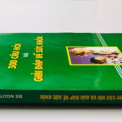 300 CÂU HỎI ĐÁP VỀ SỨC KHỎE  - 290 trang, nxb: 2003 363311