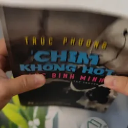 [MIỄN PHÍ BỌC SÁCH] Chim Không Hót Lúc Bình Minh - Trúc Phương 798295
