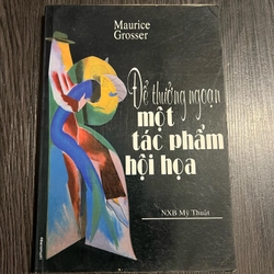 Để thưởng ngoạn một tác phẩm hội hoạ