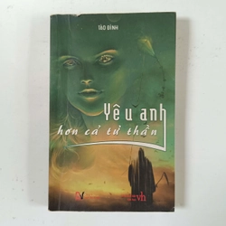 Yêu anh hơn cả tử thần (2008)