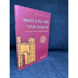[Phiên Chợ Sách Cũ] Người Giàu Nhất Thành Babylon, 2021 - George Samuel Clason H1108 SBM Rebooks.vn