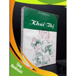(TẶNG BOOKMARK) Khai thị quyển 2 Hoà thượng Tuyên Hoá mới 70% ố vàng RBK1504 tôn giáo